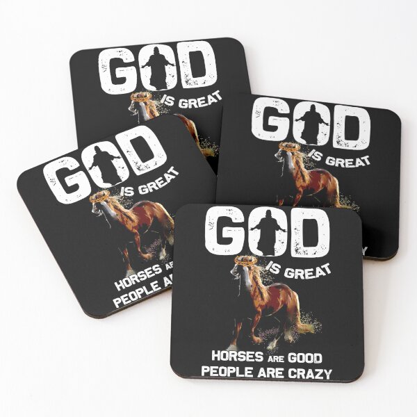 Item preview, God Is Great Horses Are Good People Are Crazy designed and sold by BaseStore.