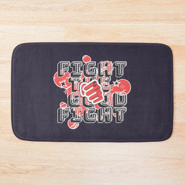Item preview, Fight The Good Fight designed and sold by HGEEK.