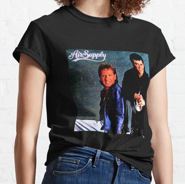 Air Supply T-Shirts | Redbubble