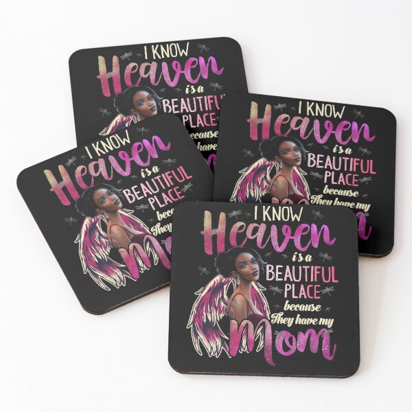 Item preview, I Know Heaven Is A Beautiful Place Because They Have My Mom designed and sold by BaseStore.