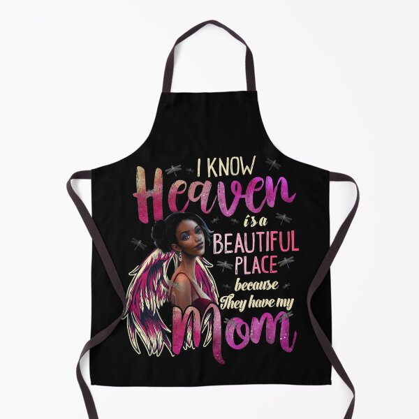 Item preview, I Know Heaven Is A Beautiful Place Because They Have My Mom designed and sold by BaseStore.