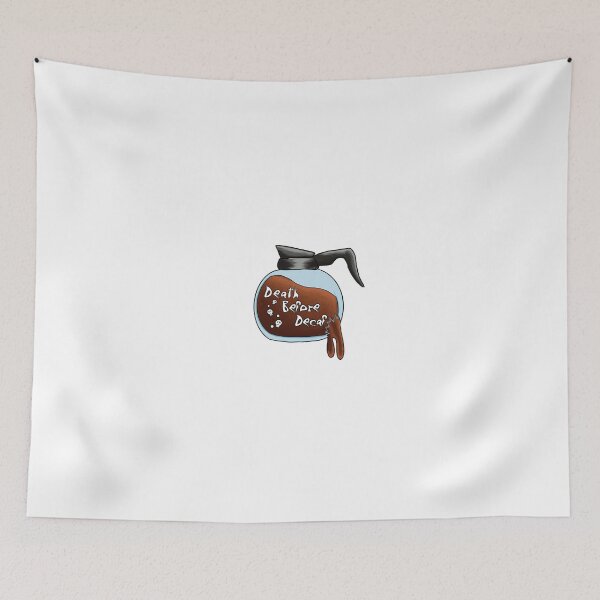 Item preview, Death Before Decaf  designed and sold by Corissa Livingston.