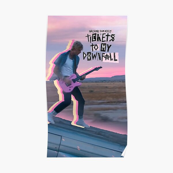 ticket to my downfall Poster