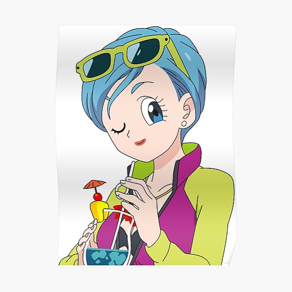 Bulma Dragon Ball Super Poster For Sale By Likahan Redbubble 