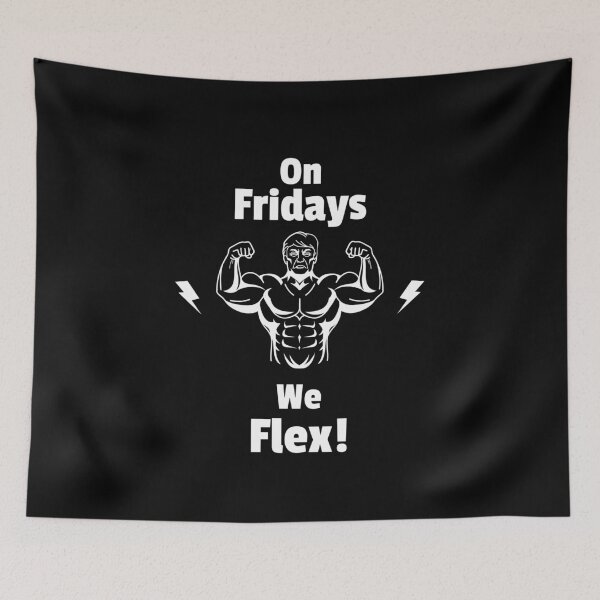 Item preview, On Fridays We Flex designed and sold by Matt Ballinger.