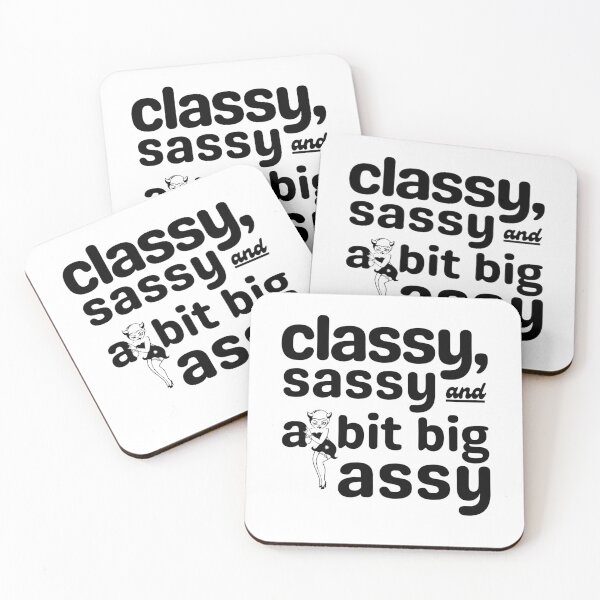 Item preview, Classy Sassy and a Bit Big Assy | Big Ass Mom designed and sold by brooklyntowner.