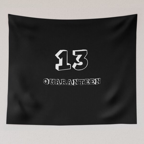 Item preview, 13 Quaranteen designed and sold by UncleStuScience.