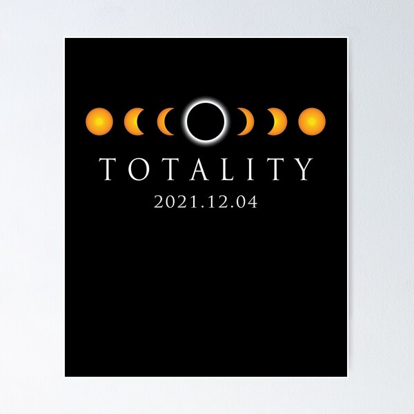Item preview, Totality - Antarctica Total Solar Eclipse December 2021 - Int Date Format designed and sold by DOLCEINDIGO.