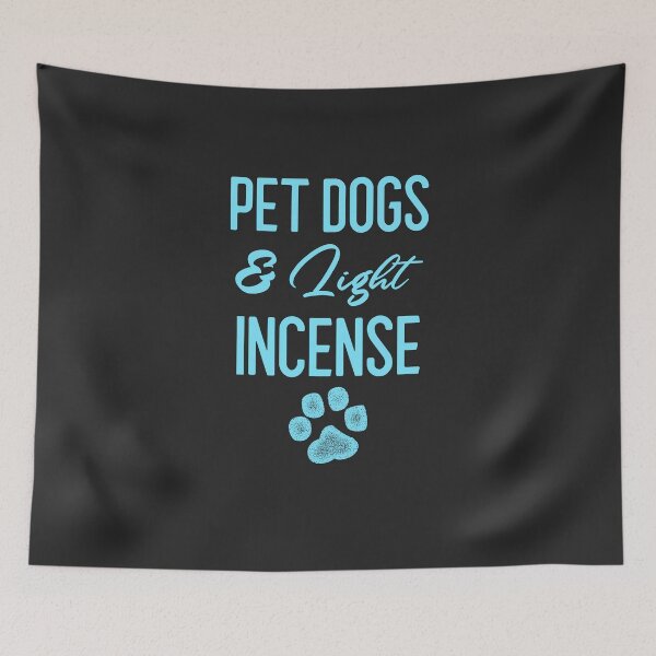 Item preview, Pet Dogs & Light Incense Meditation Gift designed and sold by EricJP.
