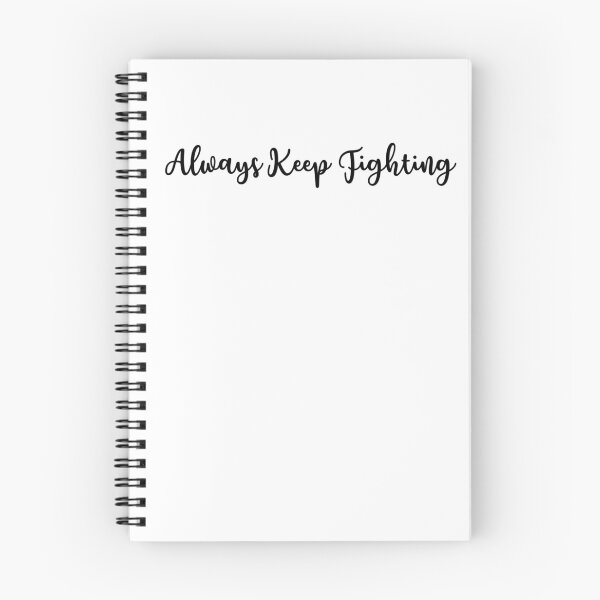 Item preview, Always Keep Fighting designed and sold by spottedhound.