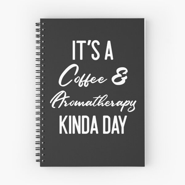 Item preview, It's A Coffee & Aromatherapy Kinda Day Meditation Gift designed and sold by EricJP.