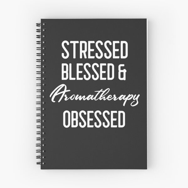 Item preview, Stressed Blessed & Aromatherapy Obsessed Meditation Gift designed and sold by EricJP.