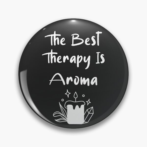 Item preview, The Best Therapy Is Aroma Meditation Gift designed and sold by EricJP.