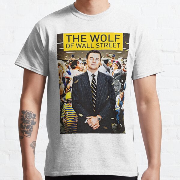 The Wolf of Wall Street Poster Art Classic T-Shirt