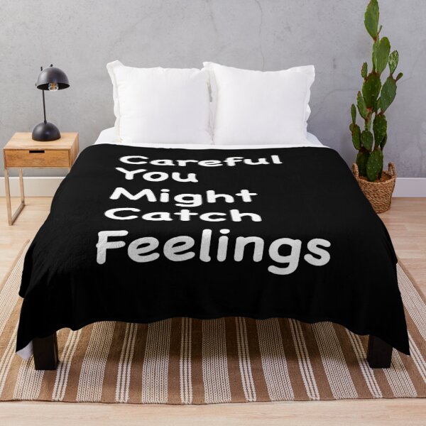 Item preview, Careful You Might Catch Feelings trending designed and sold by ContreiDesign.