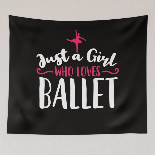 Item preview, Ballet Dance Just A Girl Who Loves Ballet Gift for Ballerina designed and sold by RonaldDaughtry.