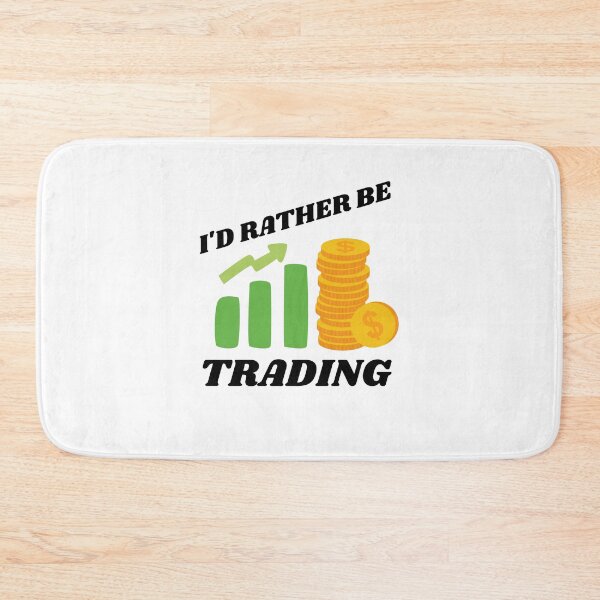 Item preview, I'd Rather Be Trading designed and sold by momsnpops.