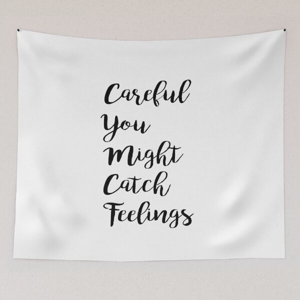 Item preview, Careful You Might Catch Feelings designed and sold by ContreiDesign.