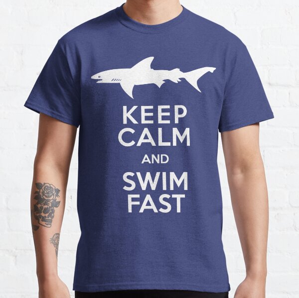 Keep Calm and Swim Fast Funny Classic T-Shirt