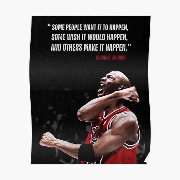 Make it Happen - Michael Jordan  Poster