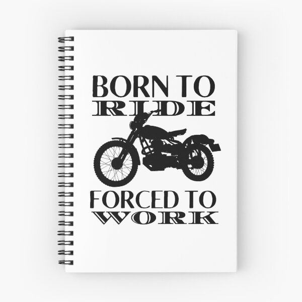 Item preview, Born To Ride Forced To Work Design 1 designed and sold by SweetAndSpice.