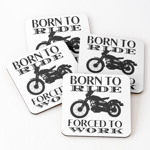 Item preview, Born To Ride Forced To Work Design 1 designed and sold by SweetAndSpice.