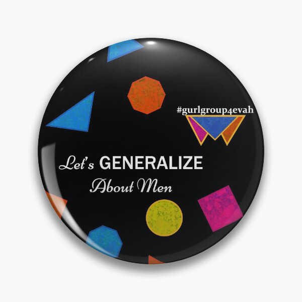 Item preview, Let's Generalize About Men (Multi-Color, Color Outlines) designed and sold by SpectreSparkC.