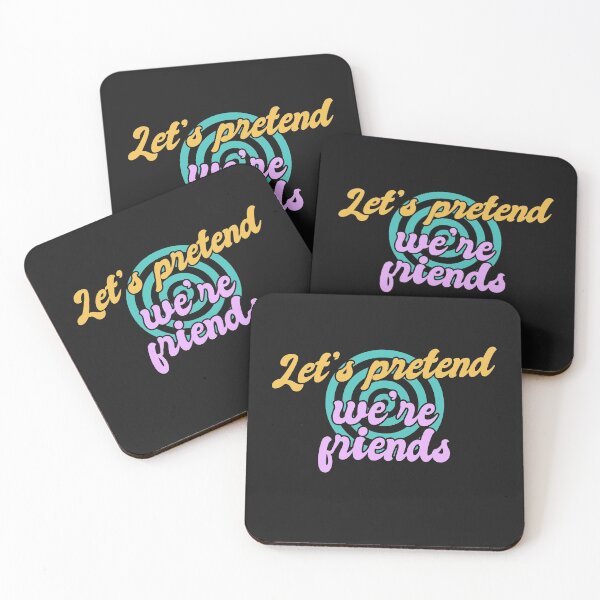 Item preview, Lets Pretend Were Friends designed and sold by Chubuter.