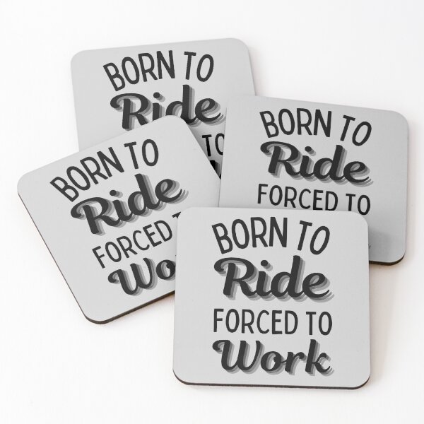 Item preview, Born To Ride Forced To Work Design 5 designed and sold by SweetAndSpice.