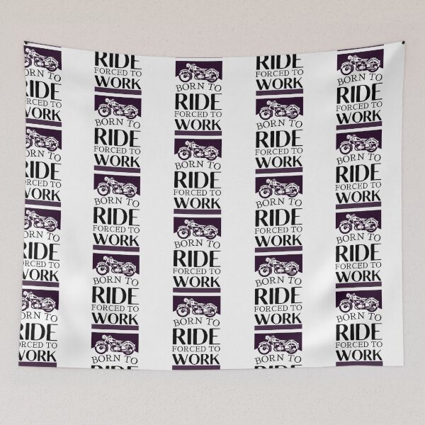 Item preview, Born To Ride Forced To Work Design 7 designed and sold by SweetAndSpice.