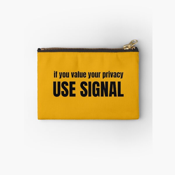 Item preview, If you value your privacy, USE SIGNAL designed and sold by NomadMessenger.