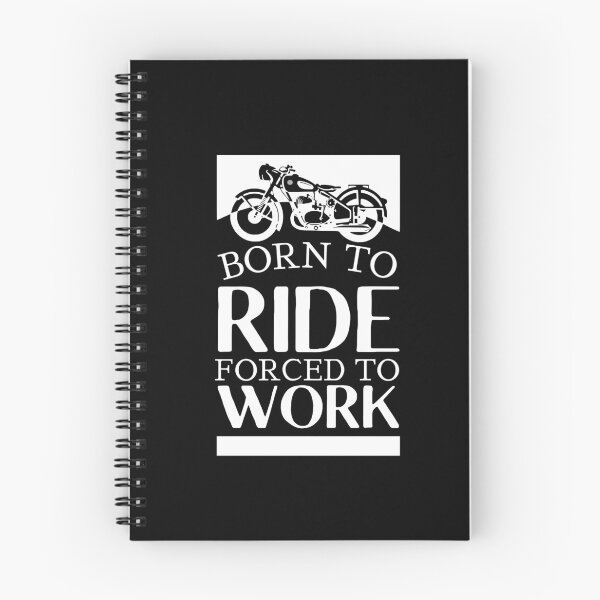 Item preview, Born To Ride Forced To Work Design 8 designed and sold by SweetAndSpice.