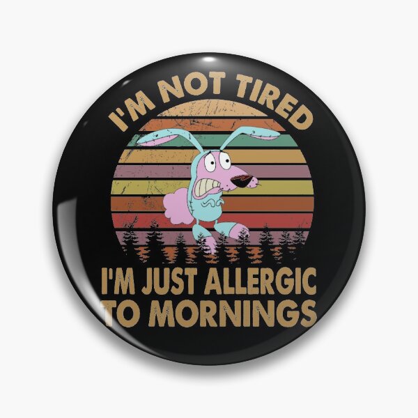 Item preview, I am just allergic to mornings The courage Pink color animal  gift for fans designed and sold by meconquynh95.