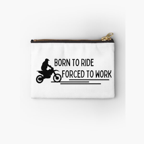 Item preview, Born To Ride Forced To Work Design 11 designed and sold by SweetAndSpice.