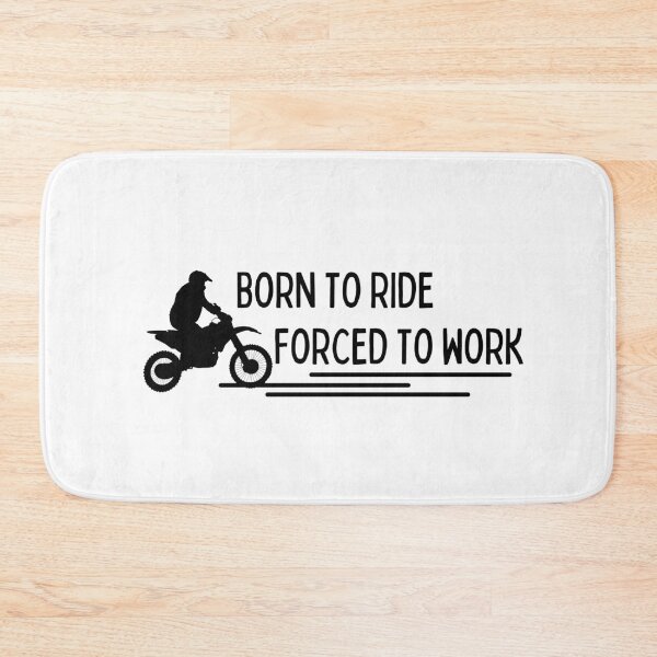 Item preview, Born To Ride Forced To Work Design 11 designed and sold by SweetAndSpice.