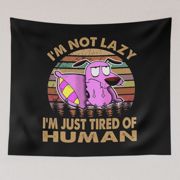Item preview, Vintage I am just tired of human The courage Pink color animal  gift for fans designed and sold by meconquynh95.