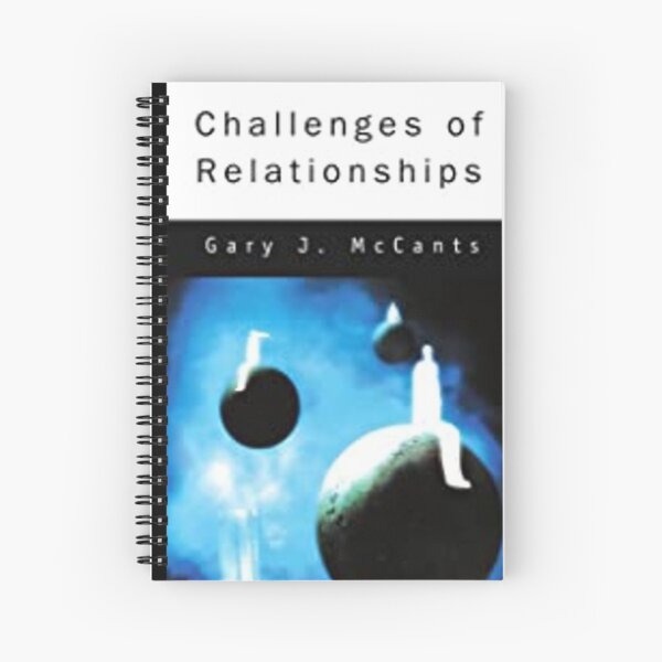 Challenges of Relationships Spiral Notebook