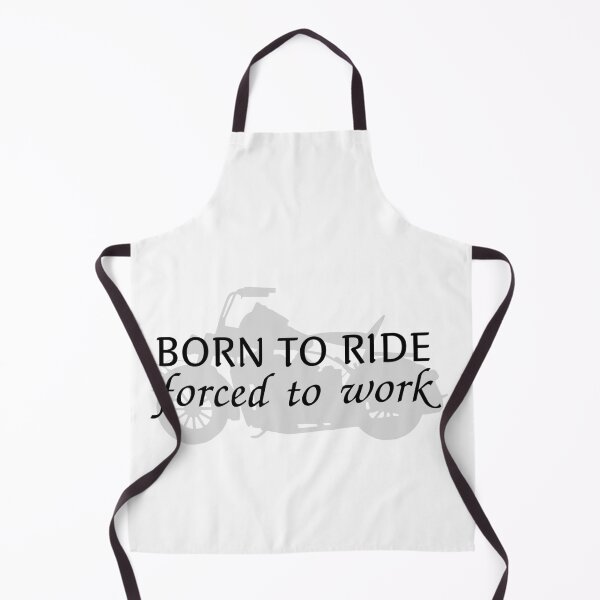 Item preview, Born To Ride Forced To Work Design 15 designed and sold by SweetAndSpice.