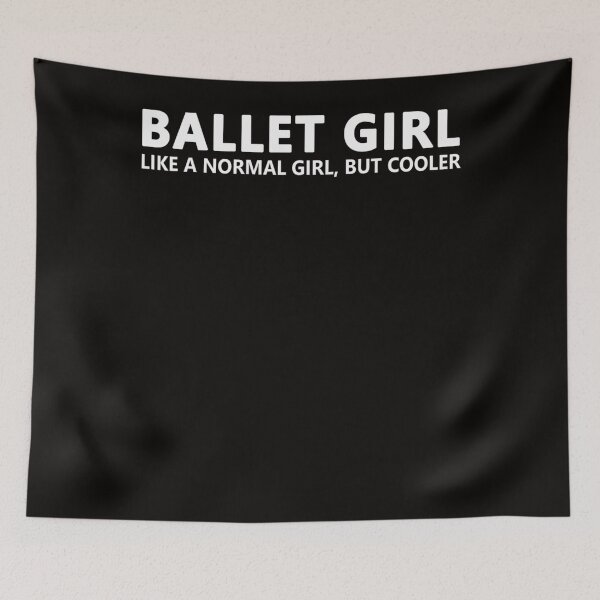 Item preview, Ballet Girl Funny Gift For Ballet Girl designed and sold by RonaldDaughtry.