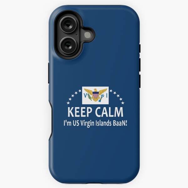 Item preview, Keep calm… I’m US Virgin Islands BaaN! with the US Virgin Islands Flag designed and sold by obedtheartist.