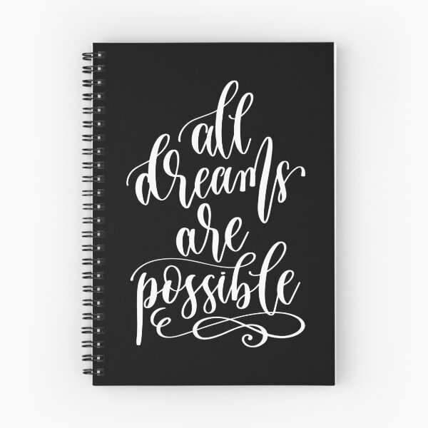 Item preview, All Dreams Are Possible designed and sold by GoodVibesWX9.