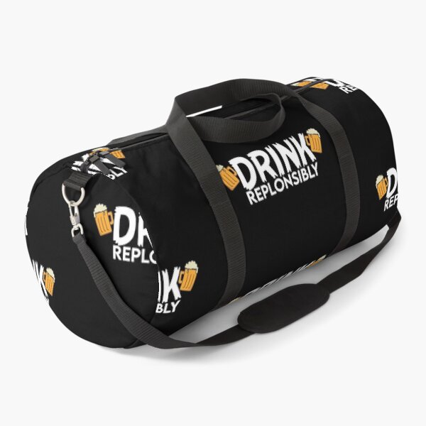 Item preview, Drink Replonsibly Funny Quote designed and sold by AritraSur.