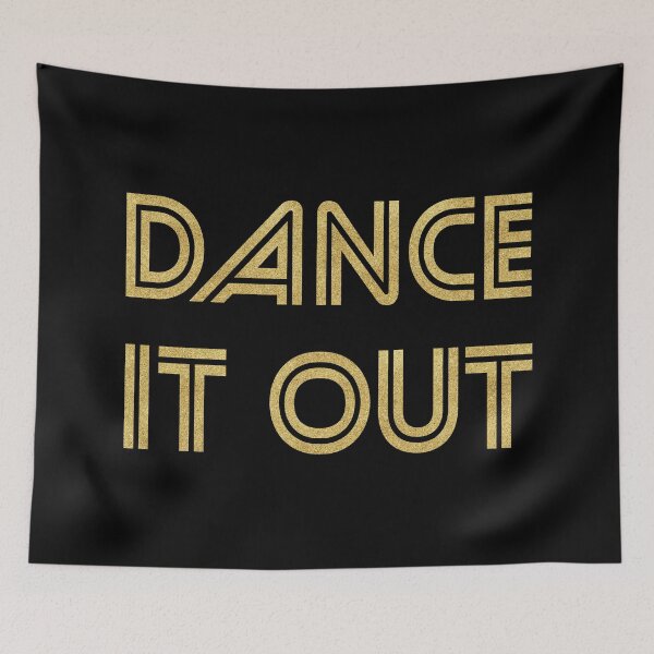 Item preview, Dance It Out (gold) designed and sold by planDpromotions.