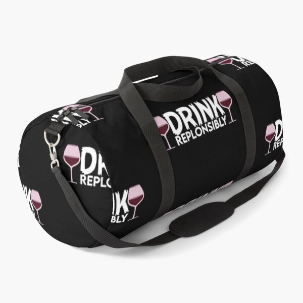 Item preview, Drink Replonsibly Funny Quote designed and sold by AritraSur.
