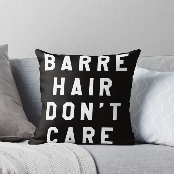 Item preview, Barre Hair Dont Care Ballet Dancer Dance Fitness designed and sold by RonaldDaughtry.
