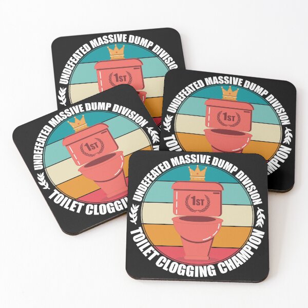 Item preview, Undefeated Massive Dump Division Toilet Clogging Champ designed and sold by Giacob.