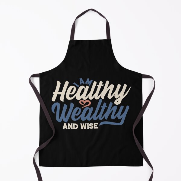 Item preview, I Am Healthy Wealthy And Wise | Health Is Wealth designed and sold by GravitiTees.