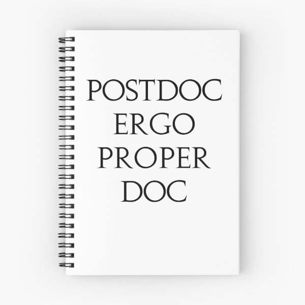 Item preview, Latin joke postdoc ergo proper doc - white designed and sold by ArtsySue.