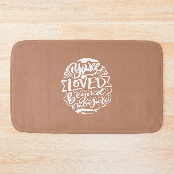 Item preview, You are Loved Beyond Measure  designed and sold by clevstuff.