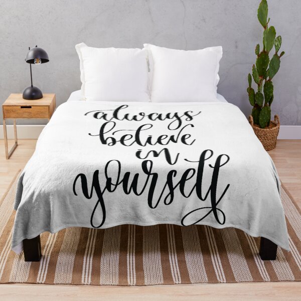 Item preview, Always Believe In Yourself designed and sold by GoodVibesWX9.